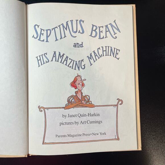 Vintage 1979 “Septimus Bean and His Amazing Machine” by Janet Quin-Harkin - Picture 4 of 10